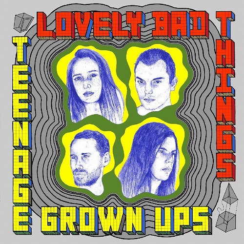 LOVELY BAD THINGS / LOVELY BAD THINGS  / TEENAGE GROWN UPS (LP)