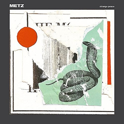 METZ / メッツ / STRANGE PEACE