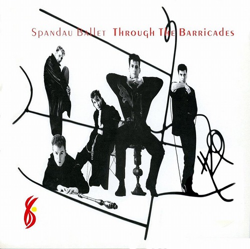 SPANDAU BALLET / スパンダー・バレエ / THROUGH THE BARRICADES (LP/REMASTERED) 