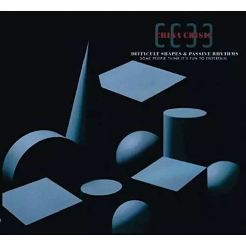 CHINA CRISIS / チャイナ・クライシス / DIFFICULT SHAPES & PASSIVE RHYTHMS, SOME PEOPLE THINK IT'S FUN TO ENTERTAIN (2CD)