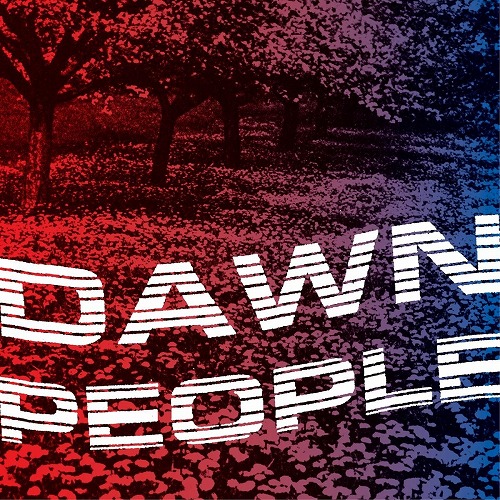 DAWN PEOPLE / THE STAR IS YOUR FUTURE (LP)