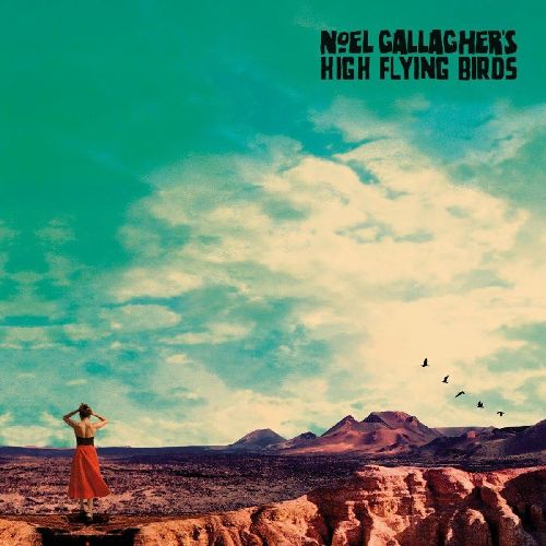 NOEL GALLAGHER'S HIGH FLYING BIRDS / ノエル・ギャラガーズ・ハイ・フライング・バーズ / WHO BUILT THE MOON? (LP/180G)