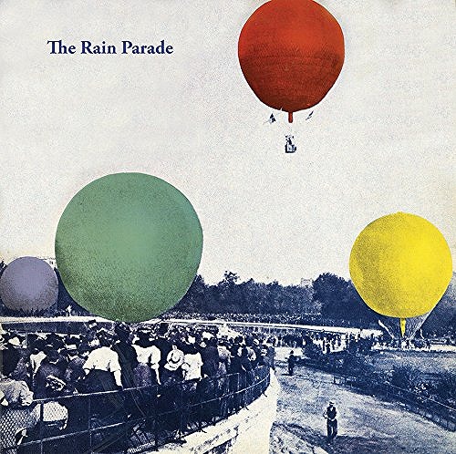 RAIN PARADE / レイン・パレード / EMERGENCY THIRD RAIL POWER TRIP/EXPLOSIONS IN THE GLASS PALACE (REMASTERED)