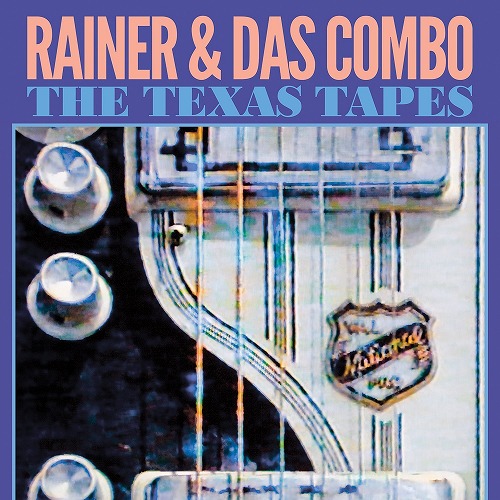 RAINER & DAS COMBO / TEXAS TAPES (LP)