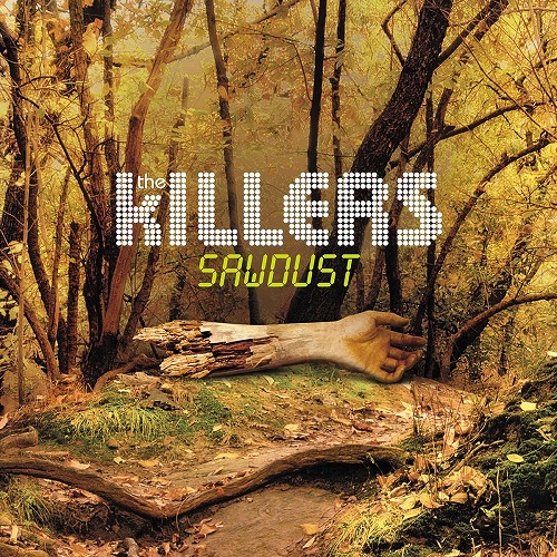 KILLERS (ROCK) / キラーズ / SAWDUST (2LP/180G) 