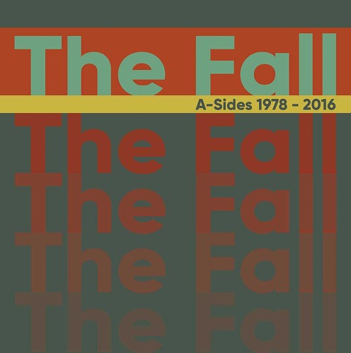 THE FALL / ザ・フォール / A-SIDES 1978-2016: DELUXE 3CD BOXSET (3CD)