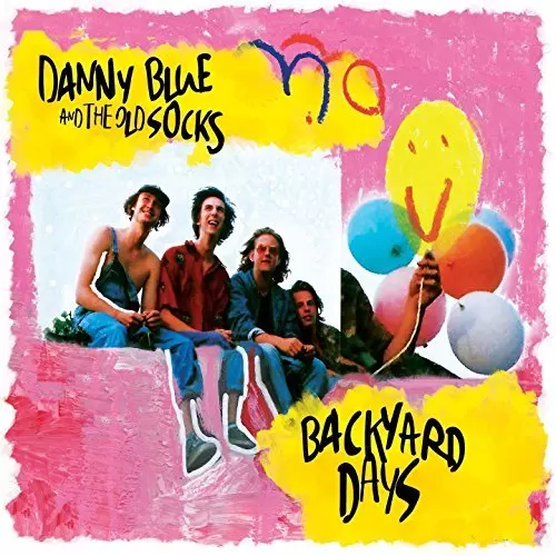 DANNY BLUE AND THE OLD SOCKS / BACKYARD DAYS