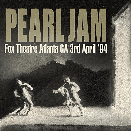 パール・ジャム / FOX THEATRE, ATLANTA, GA 3RD APRIL '94 (2CD)