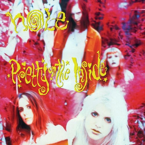HOLE / ホール / PRETTY ON THE INSIDE (LP/181G/ROSEY PINK VINYL)
