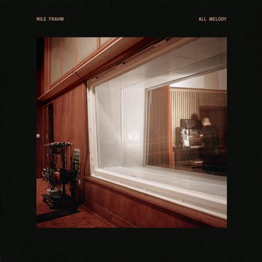 NILS FRAHM / ニルス・フラーム / ALL MELODY (2LP+12"/ROUGH TRADE EXCLUSIVE)
