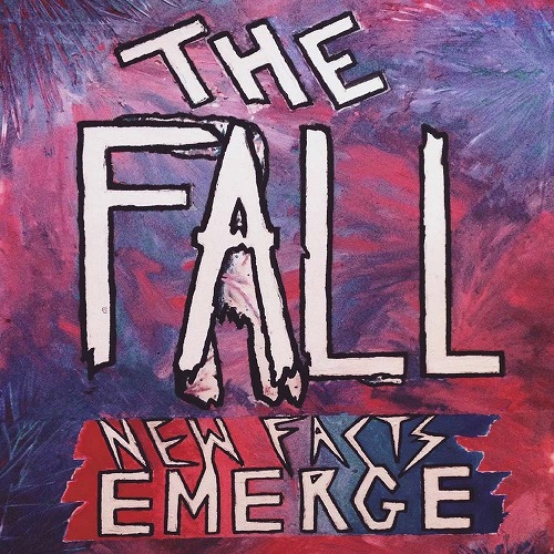 THE FALL / ザ・フォール / NEW FACTS EMERGE (10"×2)