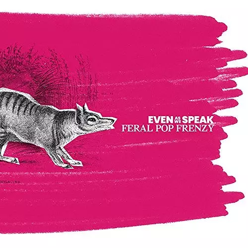 Even As We Speak Feral Pop Frenzy レコード FERAL POP FRENZY (LP)/EVEN AS WE SPEAK/イーヴン・アズ・ウィ
