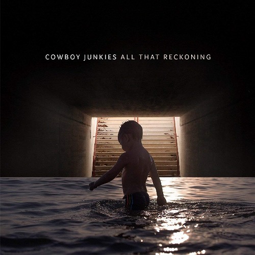 COWBOY JUNKIES / カウボーイ・ジャンキーズ / ALL THAT RECKONING (LP)
