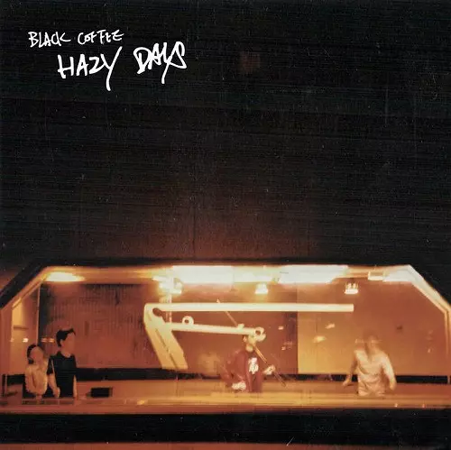 BLACK COFFEE (HONG KONG) / HAZY DAYS (LP/180G)