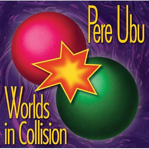 PERE UBU / ペル・ウブ / WORLDS IN COLLISION (LP)