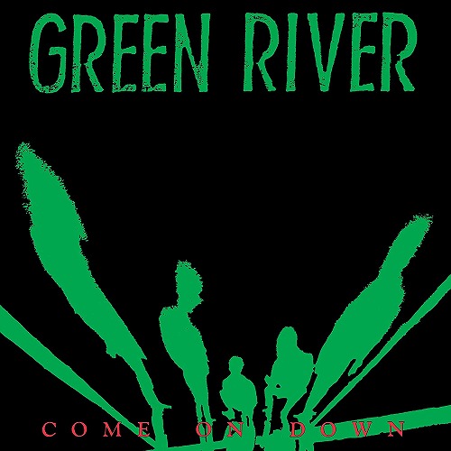GREEN RIVER / グリーン・リヴァー / COME ON DOWN (LP/COLORED VINYL)