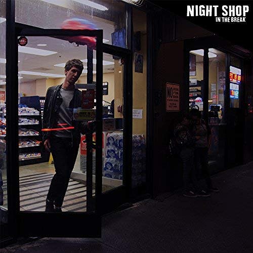 NIGHT SHOP / IN THE BREAK (LP)