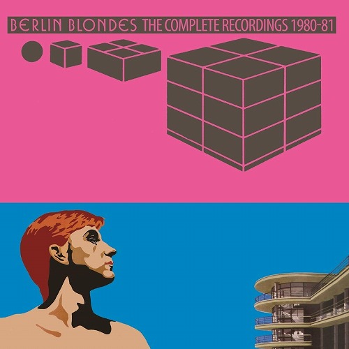 BERLIN BLONDES / ベルリン・ブロンズ / THE COMPLETE RECORDINGS 1980-81