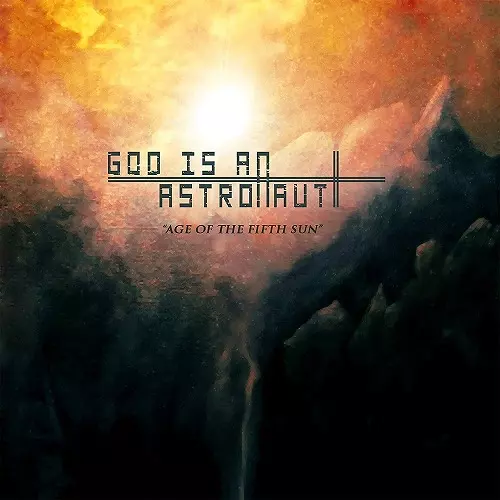 GOD IS AN ASTRONAUT / ゴッド・イズ・アン・アストロノウト / AGE OF THE FIFTH SUN (LP)