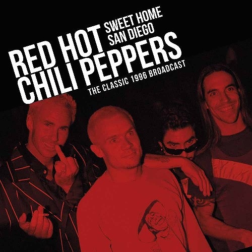 RED HOT CHILI PEPPERS / レッド・ホット・チリ・ペッパーズ / SWEET HOME SAN DIEGO (2LP/RED VINYL)