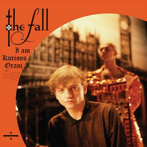 THE FALL / ザ・フォール / AM KURIOUS ORANJ (LP/ORANGE VINYL)