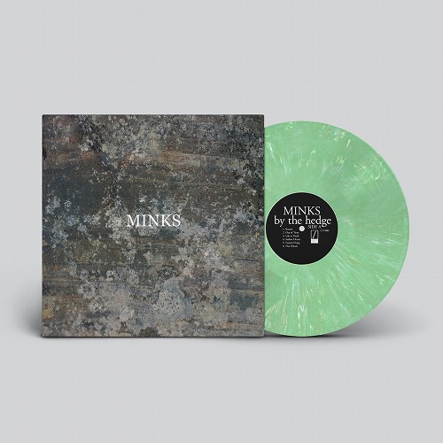 MINKS / BY THE HEDGE (LP/GREEN AND WHITE MARBLED VINYL) 
