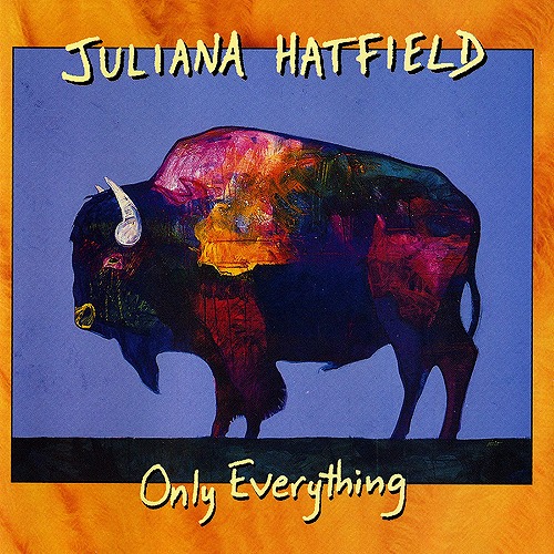 JULIANA HATFIELD / ジュリアナ・ハットフィールド / ONLY EVERYTHING (2LP/ORANGE&BLUE VINYL) 