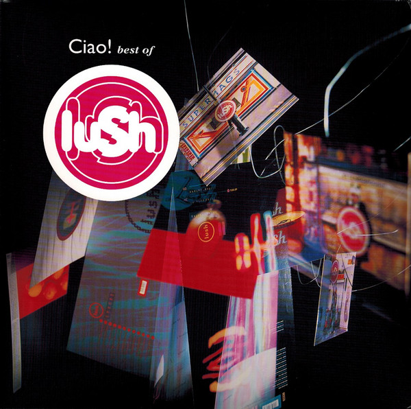 LUSH / CIAO! BEST OF LUSH (2LP/RED VINYL) 