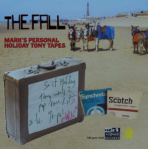 THE FALL / ザ・フォール / MARK'S PERSONAL HOLIDAY TONY TAPES (LP/180G/ORANGE VINYL)