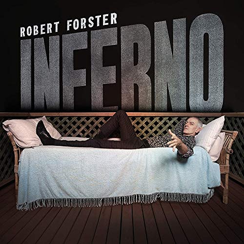 ROBERT FORSTER / INFERNO (LP)