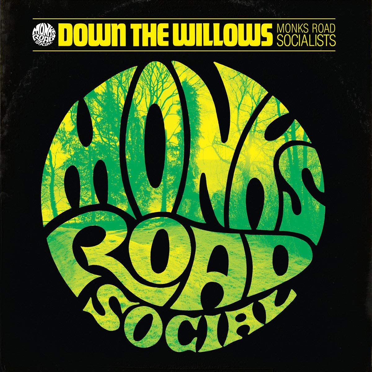 MONKS ROAD SOCIAL / DOWN THE WILLOWS (2LP)