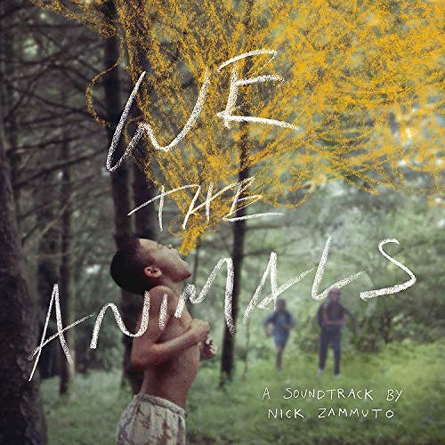 NICK ZAMMUTO / WE THE ANIMALS: AN ORIGINAL MOTION PICTURE (LP/YELLOW-WHITE-CLEAR MASH-UP VINYL)