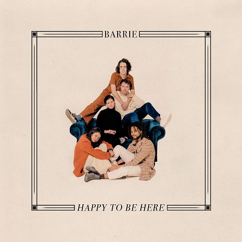 BARRIE / HAPPY TO BE HERE (COLORED VINYL)
