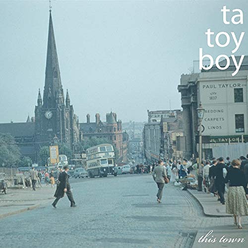 TA TOY BOY / THIS TOWN