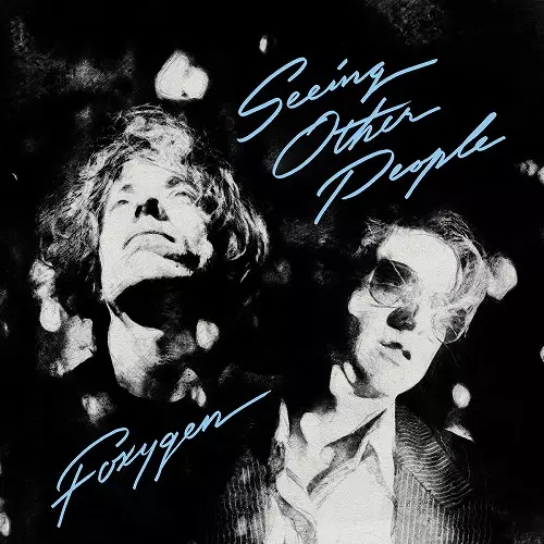 FOXYGEN / フォクシジェン / SEEING OTHER PEOPLE