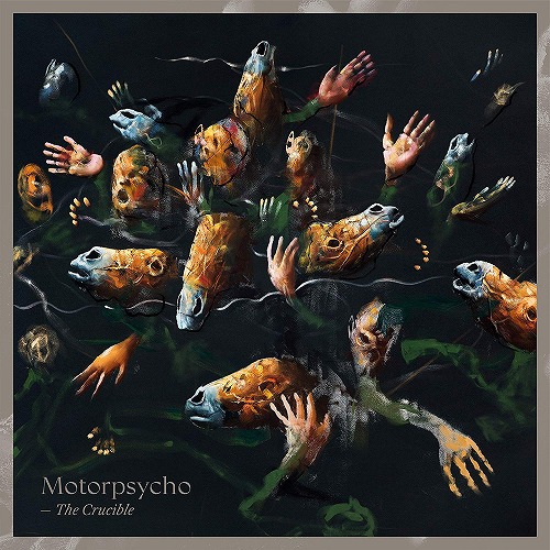 MOTORPSYCHO / モーターサイコ / THE CRUCIBLE (LP+CD)