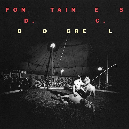 FONTAINES D.C. / フォンテインズ・D.C. / DOGREL (LP)