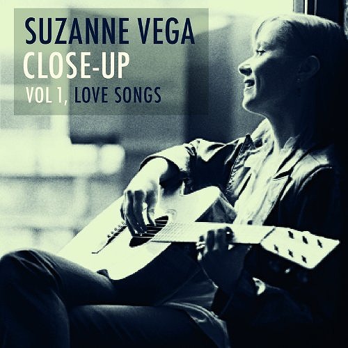 SUZANNE VEGA / スザンヌ・ヴェガ / CLOSE UP VOL.1 LOVE SONGS