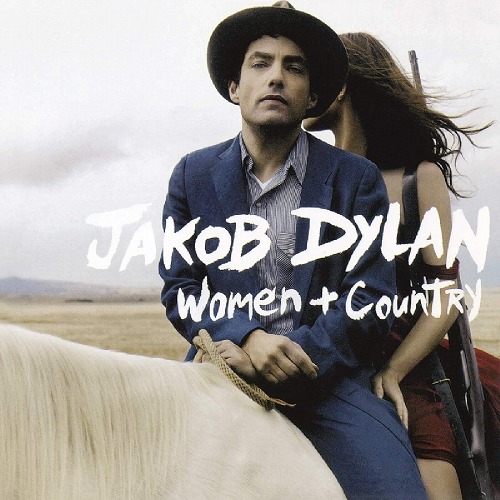 JAKOB DYLAN / ジェイコブ・ディラン / WOMEN + COUNTRY