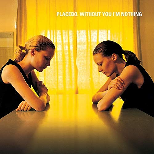 PLACEBO / プラシーボ / WITHOUT YOU I'M NOTHING (LP)