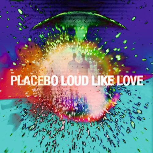 PLACEBO / プラシーボ / LOUD LIKE LOVE (LP)