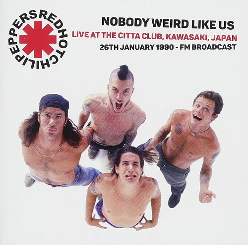 RED HOT CHILI PEPPERS / レッド・ホット・チリ・ペッパーズ / NOBODY LIKE US 