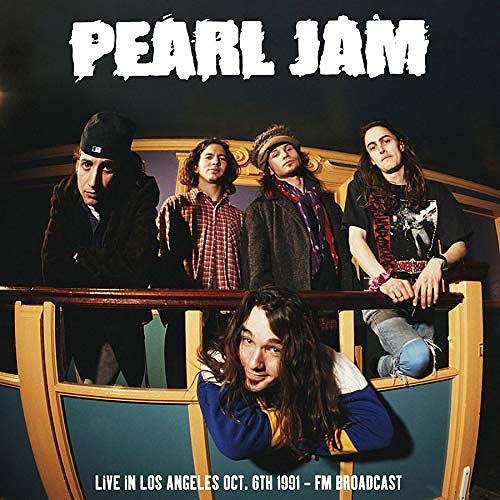 PEARL JAM / パール・ジャム / LIVE IN LOS ANGELES OCT. 6TH 1991 - FM BROADCAST (LP)
