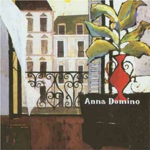 ANNA DOMINO / アンナ・ドミノ / ANNA DOMINO / 夢のあと