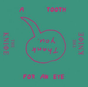 KNIFE / ナイフ / TOOTH FOR AN EYE (12")