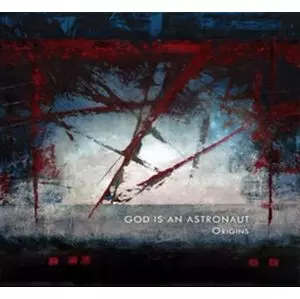 GOD IS AN ASTRONAUT / ゴッド・イズ・アン・アストロノウト / ORIGINS
