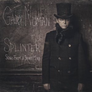 GARY NUMAN / ゲイリー・ニューマン / SPLINTER (SONGS FROM A BROKEN MIND)