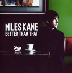 MILES KANE / マイルズ・ケイン商品一覧｜ディスクユニオン