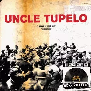 UNCLE TUPELO / アンクル・テュペロ / I WANNA BE YOUR DOG / COMMOTION (7")