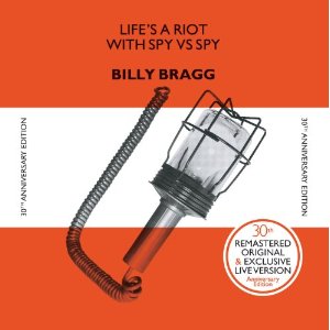 BILLY BRAGG / ビリー・ブラッグ / LIFE'S A RIOT WITH SPY VS. SPY (LP)